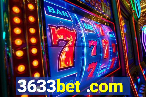3633bet .com